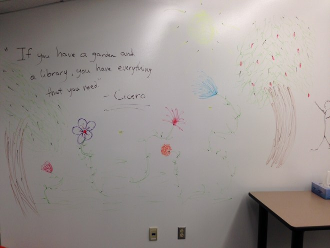 If you have a garden and a library, you have everything that you need. -Cicero