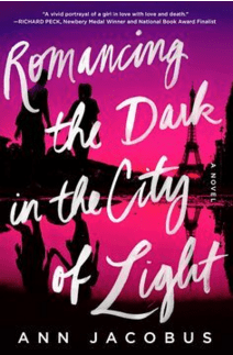 Romancing the Dark in the City of Light by Ann Jacobus, a Book&nbsp;Review