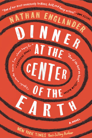 Dinner at the Center of the Earth by Nathan Englander – New Title&nbsp;Tuesday