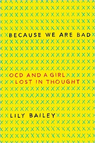 Because We Are Bad by Lily&nbsp;Bailey