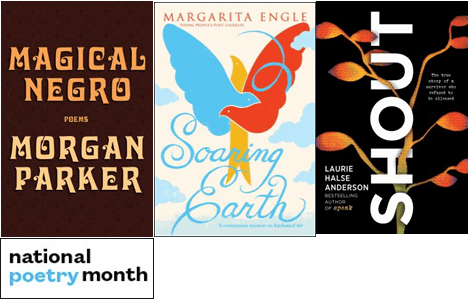 National Poetry Month, A Reader’s&nbsp;Advisory